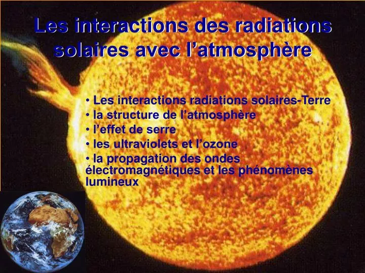 les interactions des radiations solaires avec l atmosph re