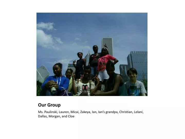 our group