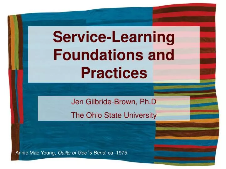service learning foundations and practices