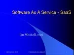 Software As A Service - SaaS - slide 1
