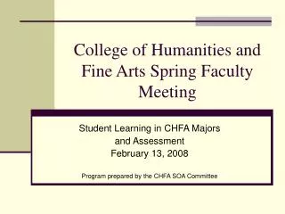 College of Humanities and Fine Arts Spring Faculty Meeting