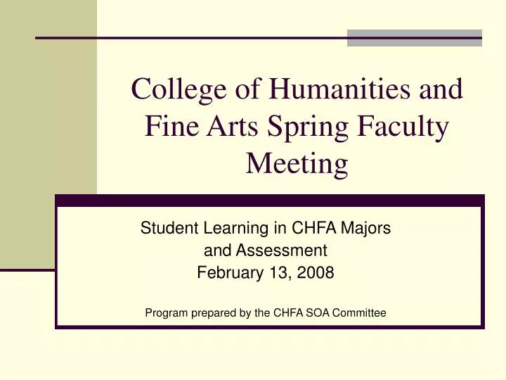 college of humanities and fine arts spring faculty meeting