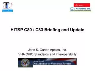 HITSP C80 / C83 Briefing and Update