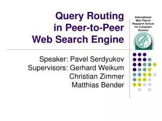Query Routing in Peer-to-Peer Web Search Engine