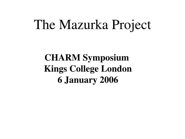 the mazurka project