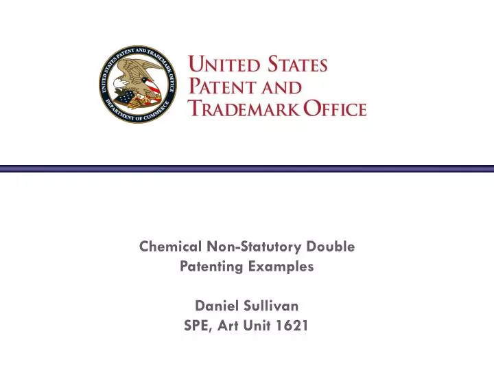 chemical non statutory double patenting examples daniel sullivan spe art unit 1621