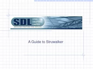 A Guide to Struwalker