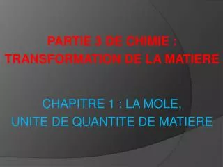 chapitre 1 la mole unite de quantite de matiere
