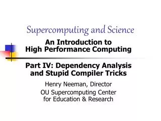 Supercomputing and Science