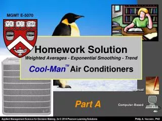 Homework Solution Weighted Averages - Exponential Smoothing - Trend