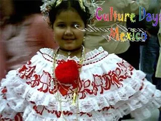 Culture Day: Mexico