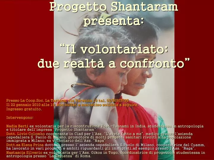 progetto shantaram presenta il volontariato due realt a confronto