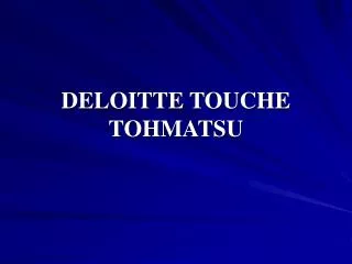 deloitte touche tohmatsu