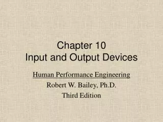 Chapter 10 Input and Output Devices