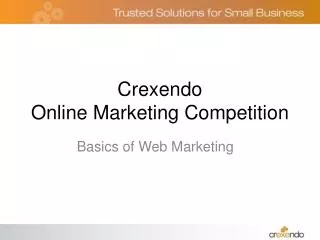 Crexendo Online Marketing Competition