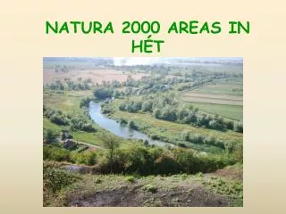 NATURA 2000 AREAS IN H ÉT