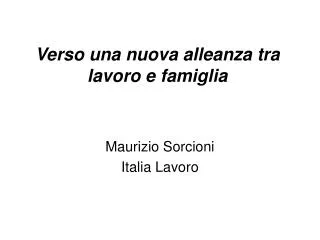 verso una nuova alleanza tra lavoro e famiglia