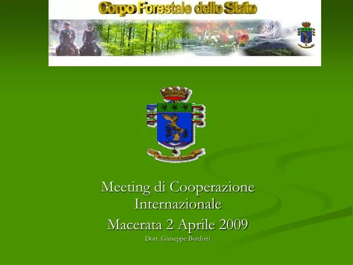 meeting di cooperazione internazionale macerata 2 aprile 2009 dott giuseppe bordoni