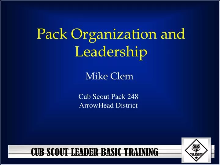 pack organization and leadership