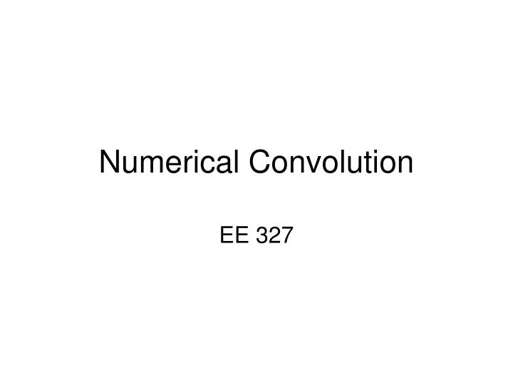 numerical convolution