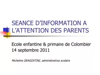 seance d information a l attention des parents