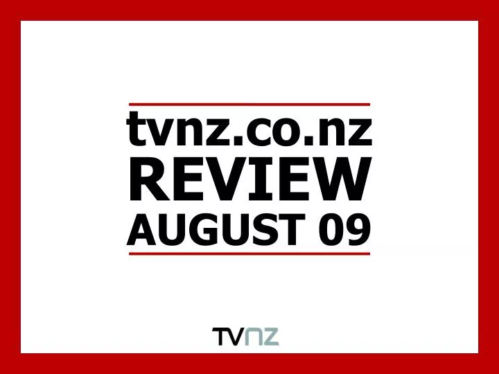 tvnz co nz review august 09