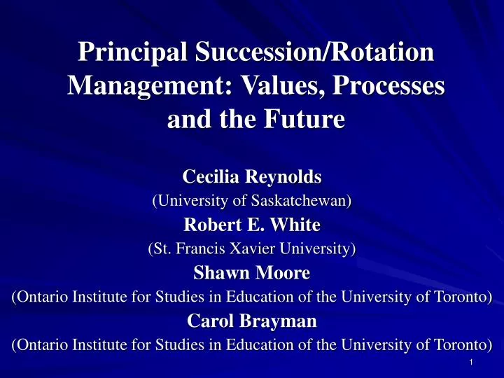 principal succession rotation management values processes and the future