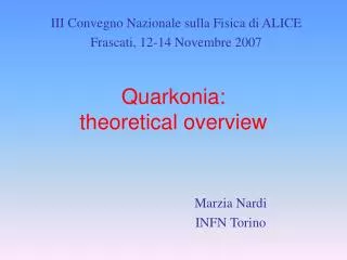 Quarkonia: theoretical overview