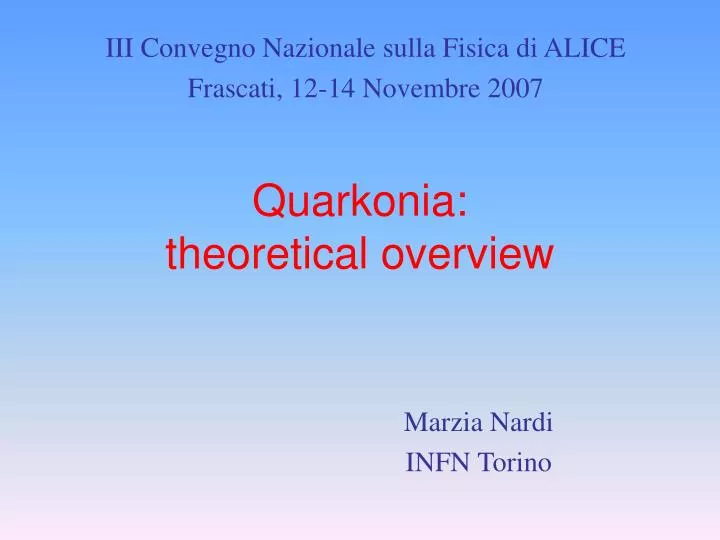 quarkonia theoretical overview
