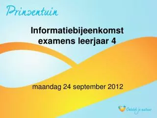 informatiebijeenkomst examens leerjaar 4
