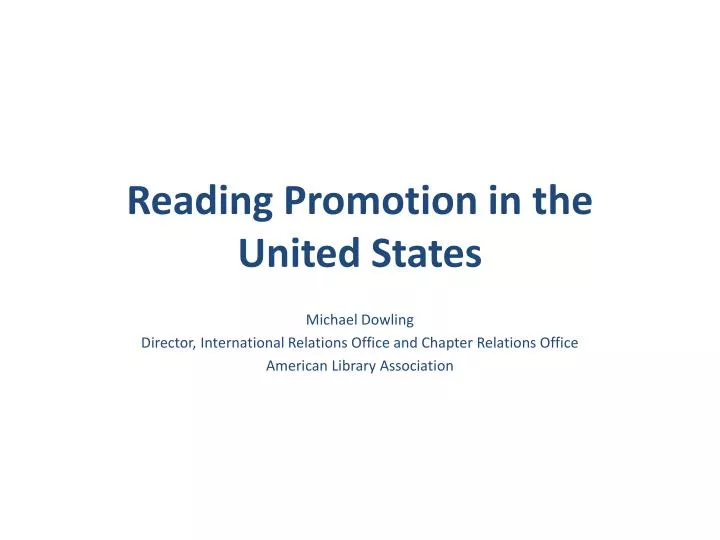 reading promotion in the united states