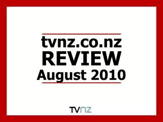 tvnz REVIEW August 2010