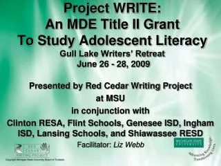 Presented by Red Cedar Writing Project at MSU in conjunction with