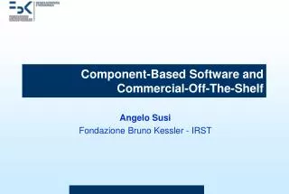 Component-Based Software and Commercial-Off-The-Shelf