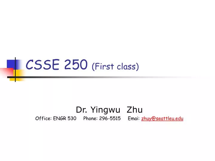 csse 250 first class