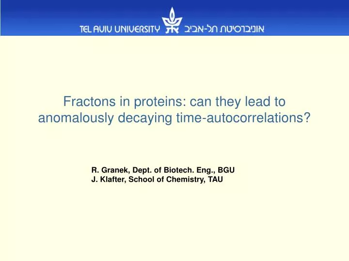 fractons in proteins can they lead to anomalously decaying time autocorrelations