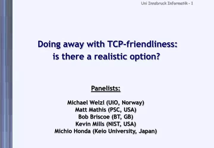 doing away with tcp friendliness is there a realistic option