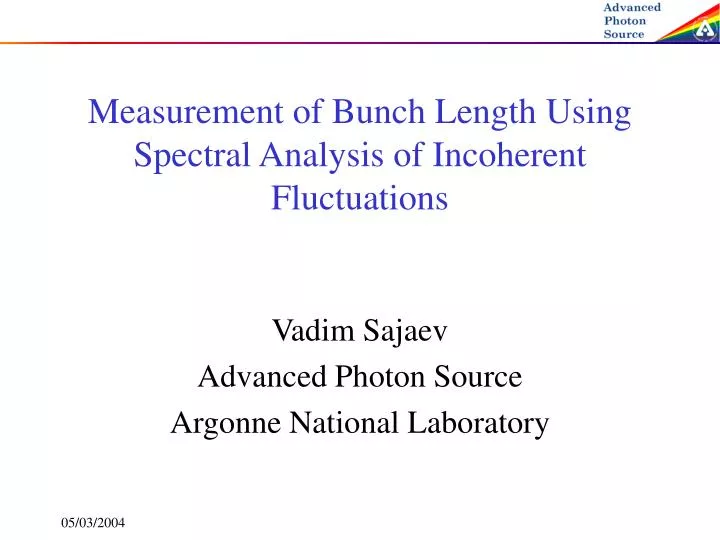 measurement of bunch length using spectral analysis of incoherent fluctuations