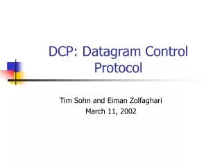 DCP: Datagram Control Protocol