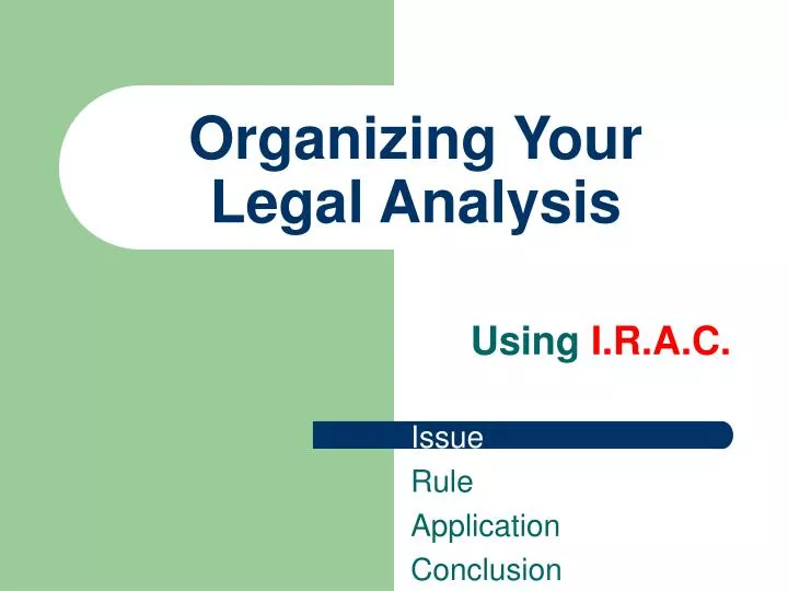 organizing your legal analysis