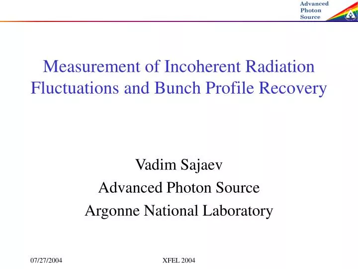 measurement of incoherent radiation fluctuations and bunch profile recovery
