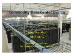Commodity Data Center Design - slide 1