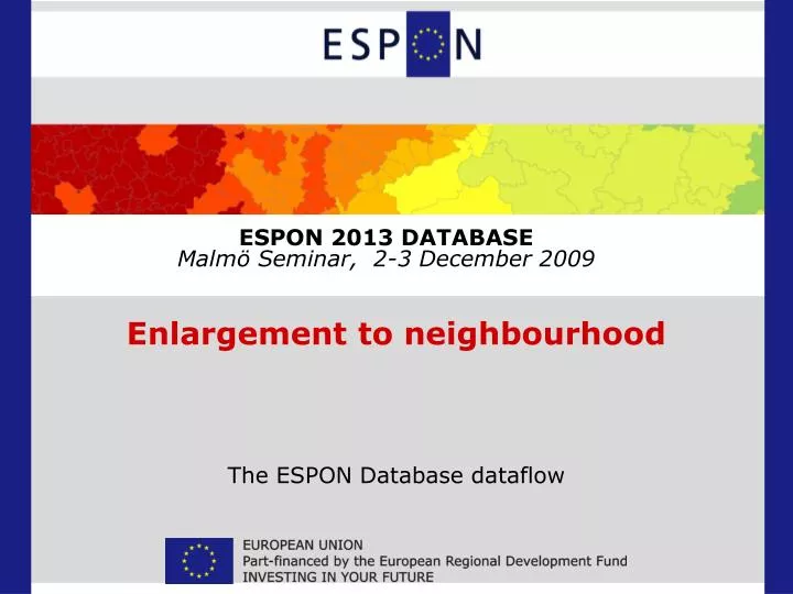 espon 2013 database malm seminar 2 3 december 2009