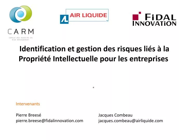 identification et gestion des risques li s la propri t intellectuelle pour les entreprises