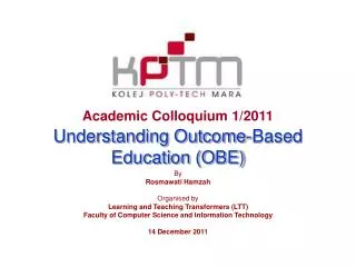 Academic Colloquium 1/2011 Understanding Outcome-Based Education (OBE)