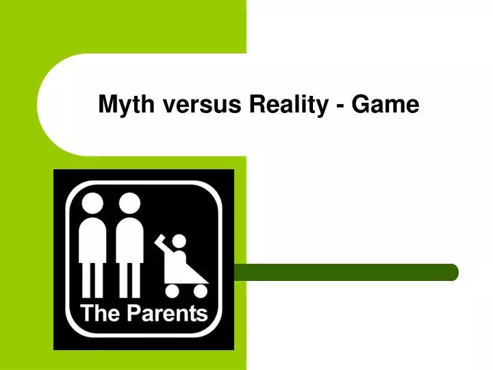 myth versus reality game