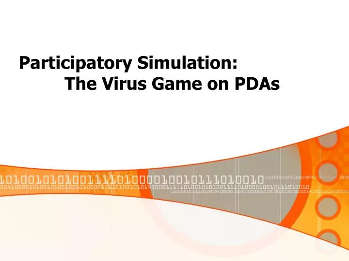 participatory simulation the virus game on pdas