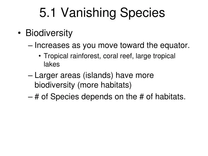 5 1 vanishing species