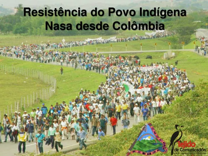 resist ncia do povo ind gena nasa desde col mbia