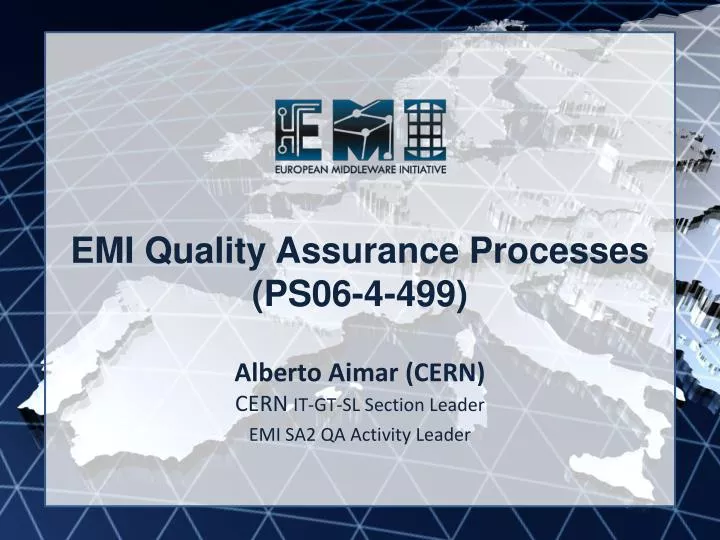 emi quality assurance processes ps06 4 499
